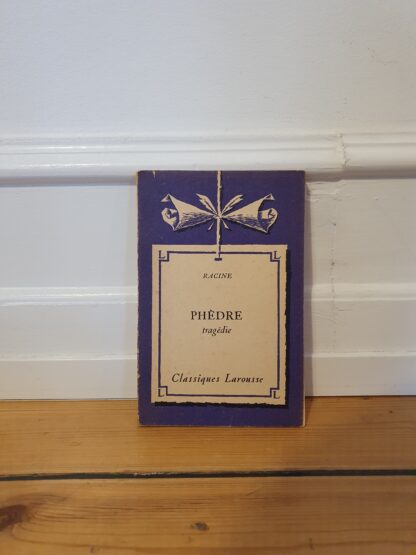 Phédre, Tragédie, Racine