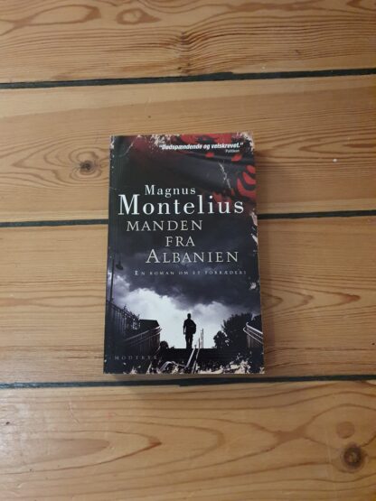 Manden fra Albanien, Magnus Montelius