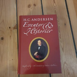 Eventyr & Historier, H.C. Andersen