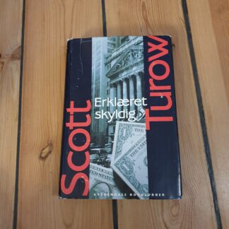 Erklæret skyldig, Scott Turow