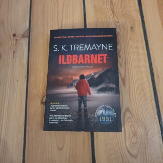 Ildbarnet, S. K. Tremayne