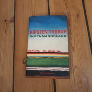 Ingenmandsland.  Kirsten Thorup