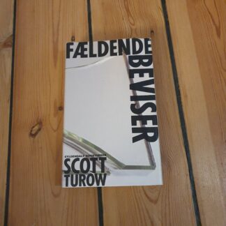 Fældende beviser.  Scott Turow