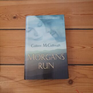 Morgans Run.  Colleen  McCullough.