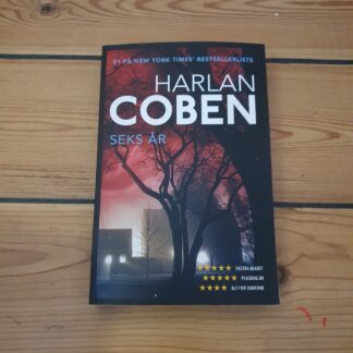 Seks år. Harlan Coben.
