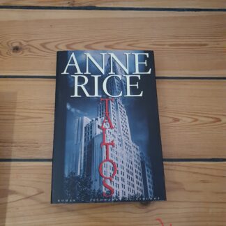 Taltos. Anne Rice