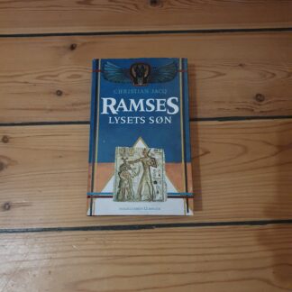Ramses lysets søn, Christian Jacq