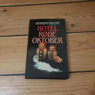 Hotel røde oktober.  Anthony Olcoitt