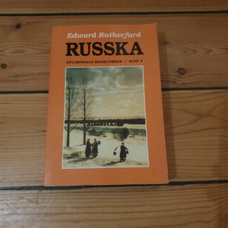Russka.  Edward Rutherfurd
