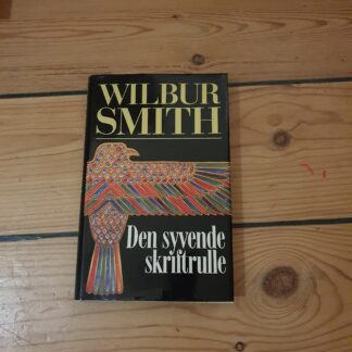 Den syvende skriftrulle. Wilbur Smith
