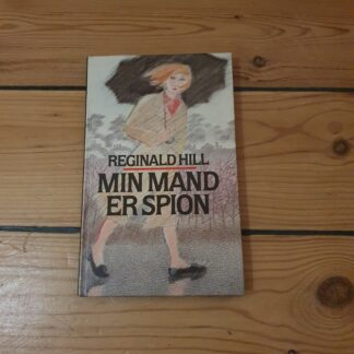 Min mand er spion.  Reginald Hill