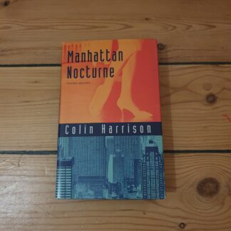 Manhattan Nocturne.  Colin Harrison