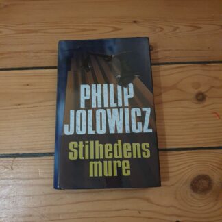 Stilhedens mure. Philip Jolowicz