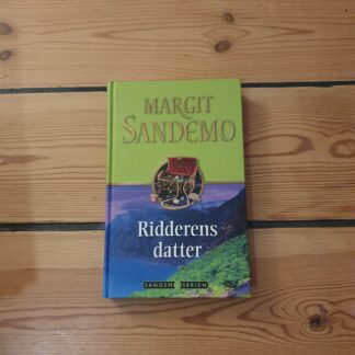 Ridderens datter, Margit Sandemo