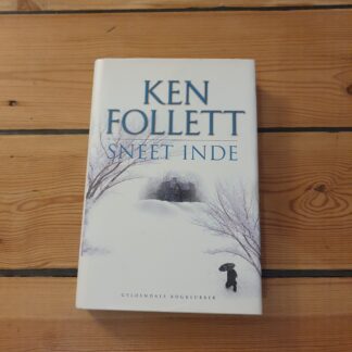 Sneet inde, Ken Follett