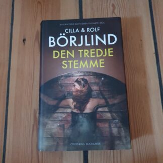 Den tredje stemme, Cilla & Rolf Börjlind