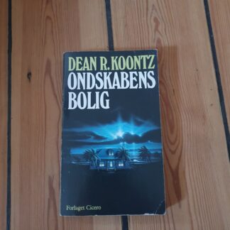 Ondskabens Bolig, Dean R. Koontz