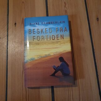 Beskeden fra fortiden, Diane Chamberlain