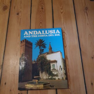 Andalusia and the Costa del Sol