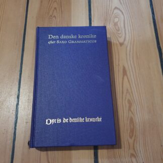 Den danske krønike efter Saxo Grammaticus
