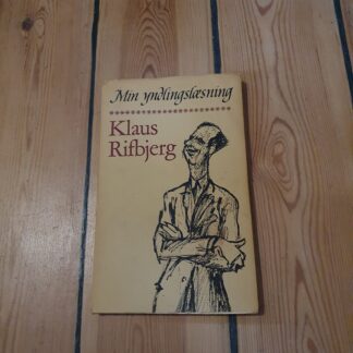 Klaus Rifbjerg, min yndlingslæsning