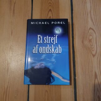 Et strejf af ondskab, Michael Porel