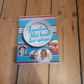 Familien bli'r hvad den spiser