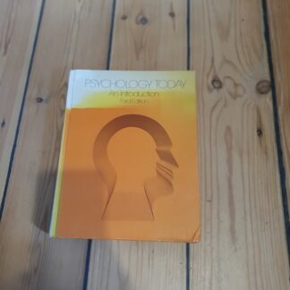 Psychology today: an introduction, third edition