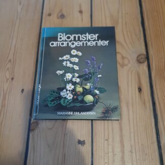 Blomster arrangementer,  Marianne Juhl Andersen
