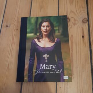 Mary, prinsesse med stil