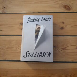Stillidsen af Donna Tartt
