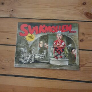 Svikmøllen 2021, advarsel