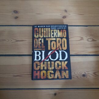 Blod, Guillermo del Toro & Chuck Hogan