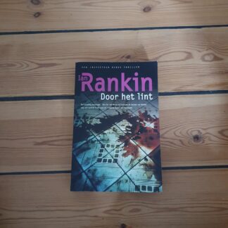 Door het lint, Ian Rankin
