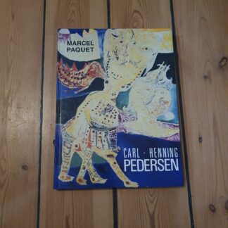 Carl Henning Pedersen, Marcel Paquet