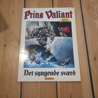 Prins Valiant, Det Syngende Sværd - Bind 2