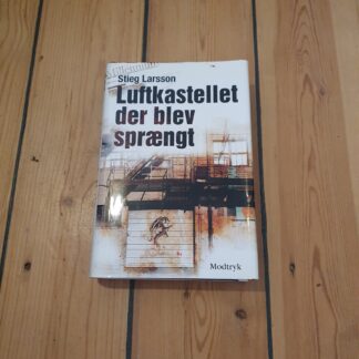 Luftkastellet der blev sprængt, Stieg Larsson