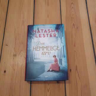Den hemmelige arv - Natasha Lester
