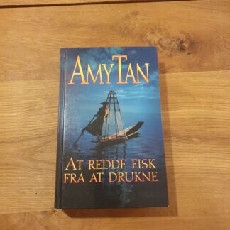 At redde fisk fra at drukne, Amy Tan
