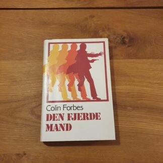 Den fjerde mand - Colin Forbes
