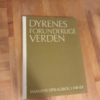 Dyrenes forunderlige verden