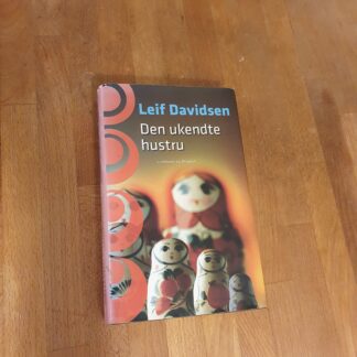 Den ukendte hustru - Leif Davidsen