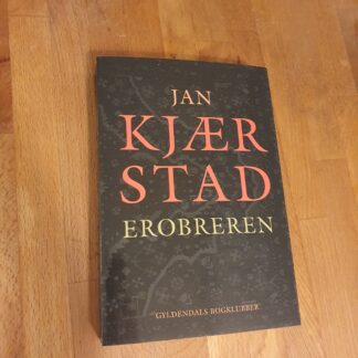 Erobreren - Jan Kjærstad