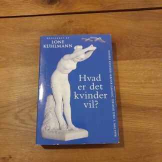 Hvad er det kvinden vil - Lone Kühlmann