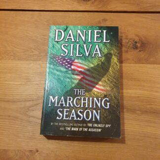 The marching season - Daniel Silva
