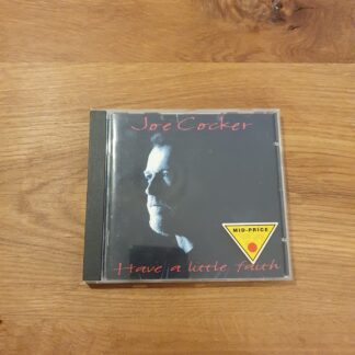 Joe Cocker - Have a Little Faith