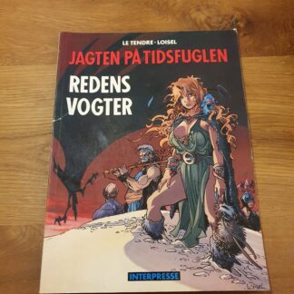 Jagten på tidsfuglen - Redens vogter, Le Tendre-Loisel