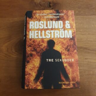 Tre sekunder - Roslund & Hellström