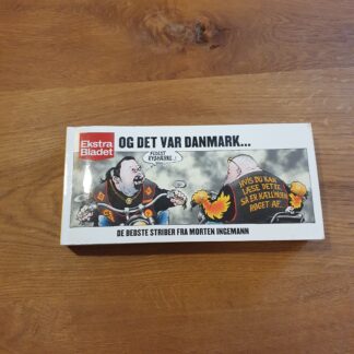 Ekstra Bladet, Og det var Danmark