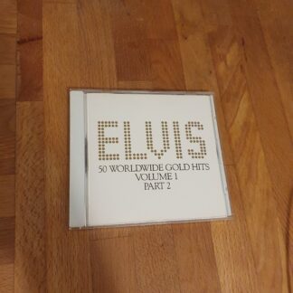 Elvis, 50 Worldwide Gold Hits, Vol. 1 part 2